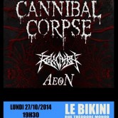 Cannibal Corpse + Revocation + Aeon + Guests @u Bikini