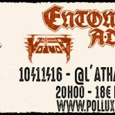 ENTOMBED AD + VOIVOD + LORD DYING + BARREN WOMB @ l’Athanor (Albi)