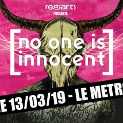 NO ONE IS INNOCENT + AQME @u Metronum