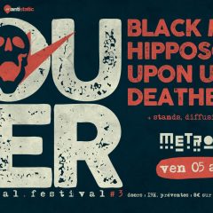 LOUDER FEST : BLACK MARCH + HIPPOSONIK + UPON US ALL + DEATH BELL @u Metronum