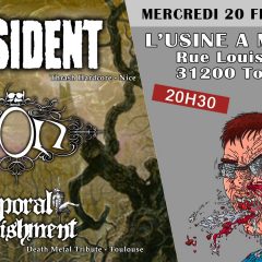 DISSIDENT + EON + CORPORAL PUNISHMENT @ L’Usine A Musique